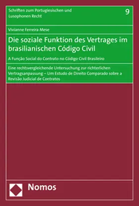 Ferreira Mese |  Die soziale Funktion des Vertrages im brasilianischen Código Civil - A Função Social do Contrato no Código Civil Brasileiro | Buch |  Sack Fachmedien