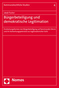 Tischer |  Bürgerbeteiligung und demokratische Legitimation | Buch |  Sack Fachmedien
