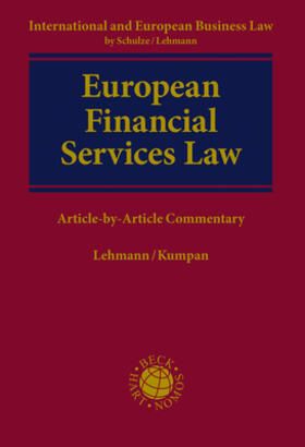 Lehmann / Kumpan | European Financial Services Law | Buch | 978-3-8487-3690-4 | sack.de