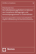 Kraus |  Kraus, P: Selbstbelastungsfreiheit im Rahmen von Compliance | Buch |  Sack Fachmedien
