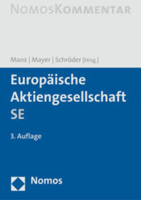 Manz / Mayer / Schröder | Europäische Aktiengesellschaft SE | Buch | 978-3-8487-3713-0 | sack.de