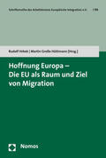 Hrbek / Große Hüttmann |  Hoffnung Europa - Die EU als Raum und Ziel von Migration | Buch |  Sack Fachmedien