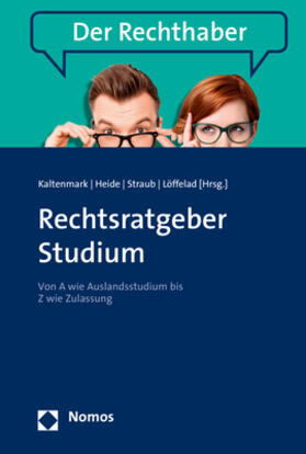 Kaltenmark / Heide / Straub |  Rechtsratgeber Studium | Buch |  Sack Fachmedien