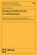 Schachtner |  Schachtner, D: Biodiversitätsschutz im Mittelmeer | Buch |  Sack Fachmedien