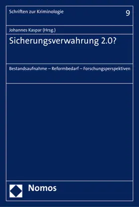 Kaspar |  Sicherungsverwahrung 2.0? | Buch |  Sack Fachmedien