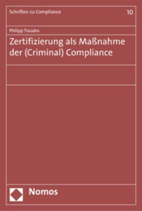Traudes | Traudes, P: Zertifizierung als Maßnahme der (Criminal) Compl | Buch | 978-3-8487-3777-2 | sack.de