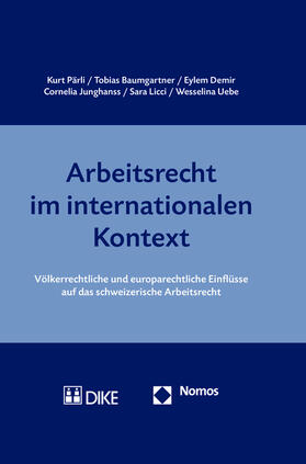 Pärli / Baumgartner / Demir | Arbeitsrecht im internationalen Kontext | Buch | 978-3-8487-3784-0 | sack.de