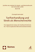 Katerndahl |  Tarifverhandlung und Streik als Menschenrechte | Buch |  Sack Fachmedien