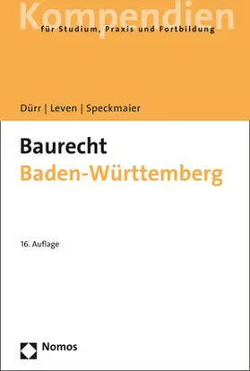 Dürr / Leven / Speckmaier |  Baurecht Baden-Württemberg | Buch |  Sack Fachmedien