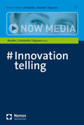 Eichsteller / Mueller / Rajaram |  #Innovationtelling | Buch |  Sack Fachmedien
