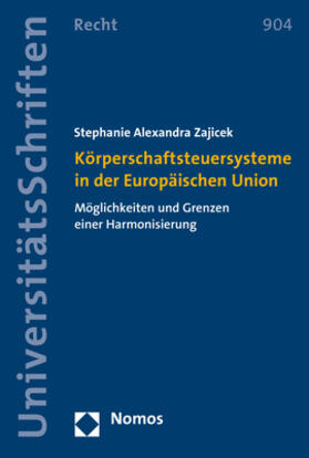 Zajicek |  Zajicek, S: Körperschaftsteuersysteme in der EU | Buch |  Sack Fachmedien