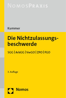 Kummer | Die Nichtzulassungsbeschwerde | Buch | 978-3-8487-3842-7 | sack.de