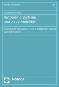 Hilgendorf |  Autonome Systeme und neue Mobilität | Buch |  Sack Fachmedien