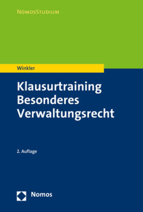 Winkler | Winkler, M: Klausurtraining Besonderes Verwaltungsrecht | Buch | 978-3-8487-3856-4 | sack.de