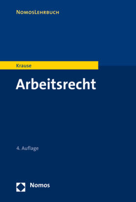 Krause | Krause, R: Arbeitsrecht | Buch | 978-3-8487-3860-1 | sack.de