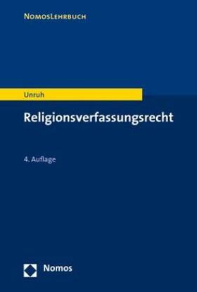 Unruh | Unruh, P: Religionsverfassungsrecht | Buch | 978-3-8487-3867-0 | sack.de