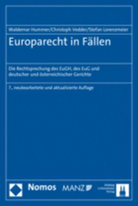 Hummer / Vedder / Lorenzmeier | Hummer, W: Europarecht in Fällen | Buch | 978-3-8487-3873-1 | sack.de