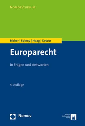 Bieber / Epiney / Haag | Europarecht | Buch | 978-3-8487-3874-8 | sack.de