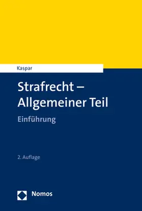 Kaspar | Strafrecht - Allgemeiner Teil | Buch | 978-3-8487-3879-3 | sack.de