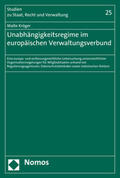 Kröger |  Unabhängigkeitsregime im europäischen Verwaltungsverbund | Buch |  Sack Fachmedien