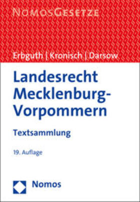 Erbguth / Kronisch / Darsow | Landesrecht Mecklenburg-Vorpommern | Buch | 978-3-8487-3890-8 | sack.de