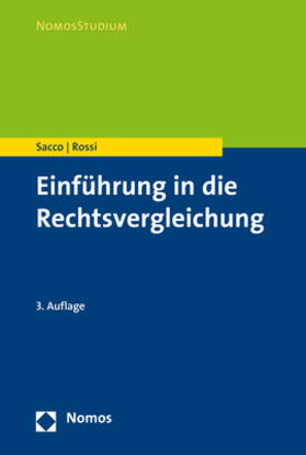 Sacco / Rossi | Einführung in die Rechtsvergleichung | Buch | 978-3-8487-3899-1 | sack.de