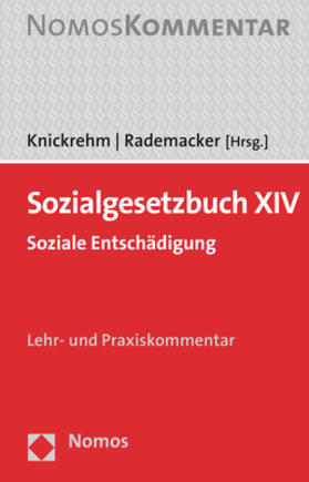 Knickrehm / Rademacker | Sozialgesetzbuch XIV | Buch | 978-3-8487-3912-7 | sack.de