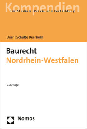 Dürr / Schulte Beerbühl | Baurecht Nordrhein-Westfalen | Buch | sack.de