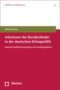 Scheiner |  Scheiner, S: Interessen der Bundesländer in der deutschen Kl | Buch |  Sack Fachmedien