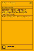 Schlöter |  Schlöter, J: Bekämpfung des Dopings im professionellen Sport | Buch |  Sack Fachmedien