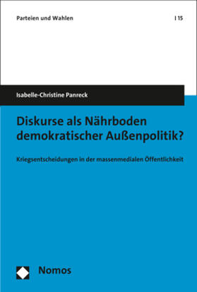 Panreck | Diskurse als Nährboden demokratischer Außenpolitik? | Buch | 978-3-8487-4002-4 | sack.de