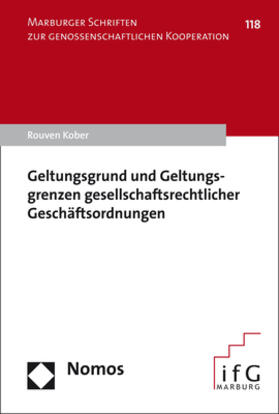Kober | Kober, R: Geltungsgrund und Geltungsgrenzen gesellschaftsrec | Buch | 978-3-8487-4021-5 | sack.de