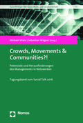 Vilain / Wegner |  Crowds, Movements & Communities?! | Buch |  Sack Fachmedien