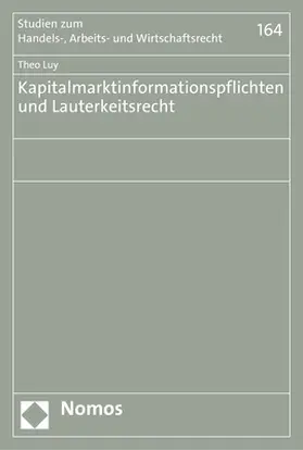 Luy |  Kapitalmarktinformationspflichten und Lauterkeitsrecht | Buch |  Sack Fachmedien