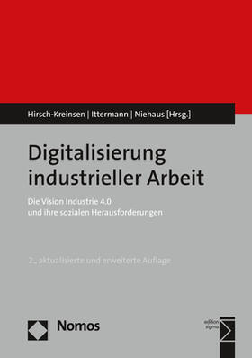 Hirsch-Kreinsen / Ittermann / Niehaus | Digitalisierung industrieller Arbeit | Buch | 978-3-8487-4034-5 | sack.de