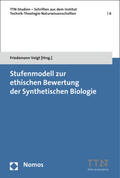 Voigt |  Stufenmodell zur ethischen Bewertung der Synthetischen Biologie | Buch |  Sack Fachmedien