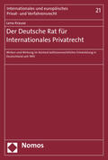 Krause |  Der Deutsche Rat für Internationales Privatrecht | Buch |  Sack Fachmedien
