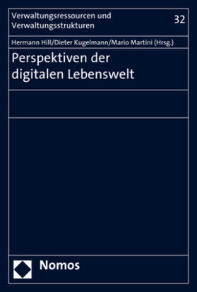 Hill / Kugelmann / Martini |  Perspektiven der digitalen Lebenswelt | Buch |  Sack Fachmedien