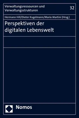 Hill / Kugelmann / Martini |  Perspektiven der digitalen Lebenswelt | Buch |  Sack Fachmedien