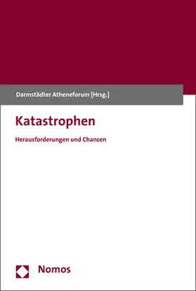Darmstädter Atheneforum |  Katastrophen | Buch |  Sack Fachmedien