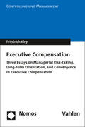 Kley |  Executive Compensation | Buch |  Sack Fachmedien