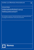 Wiebe |  Wiebe, G: Unternehmerfreiheit versus Verbraucherschutz?! | Buch |  Sack Fachmedien