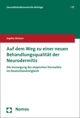 Hintzen |  Auf dem Weg zu einer neuen Behandlungsqualität der Neurodermitis | Buch |  Sack Fachmedien