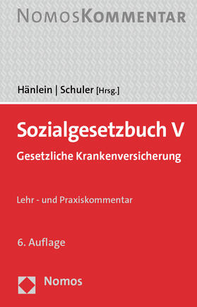 Hänlein / Schuler | Sozialgesetzbuch V: SGB V | Buch | sack.de