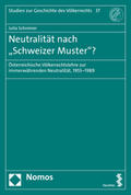 Schreiner |  Schreiner, J: Neutralität nach "Schweizer Muster"? | Buch |  Sack Fachmedien