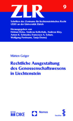 Geiger | Rechtliche Ausgestaltung des Genossenschaftswesens in Liechtenstein | Buch | sack.de