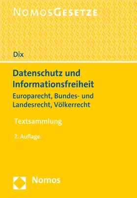 Dix |  Datenschutz und Informationsfreiheit | Buch |  Sack Fachmedien