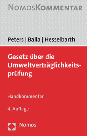 Peters / Balla / Hesselbarth | Gesetz über die Umweltverträglichkeitsprüfung: UVPG | Buch | sack.de