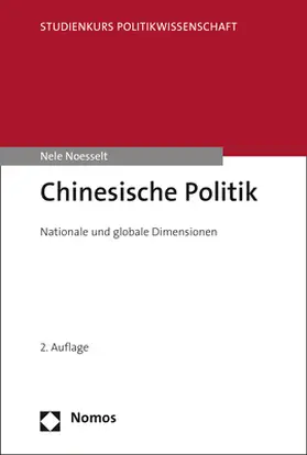 Noesselt |  Chinesische Politik | Buch |  Sack Fachmedien