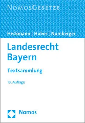 Heckmann / Huber / Numberger | Landesrecht Bayern | Buch | 978-3-8487-4244-8 | sack.de